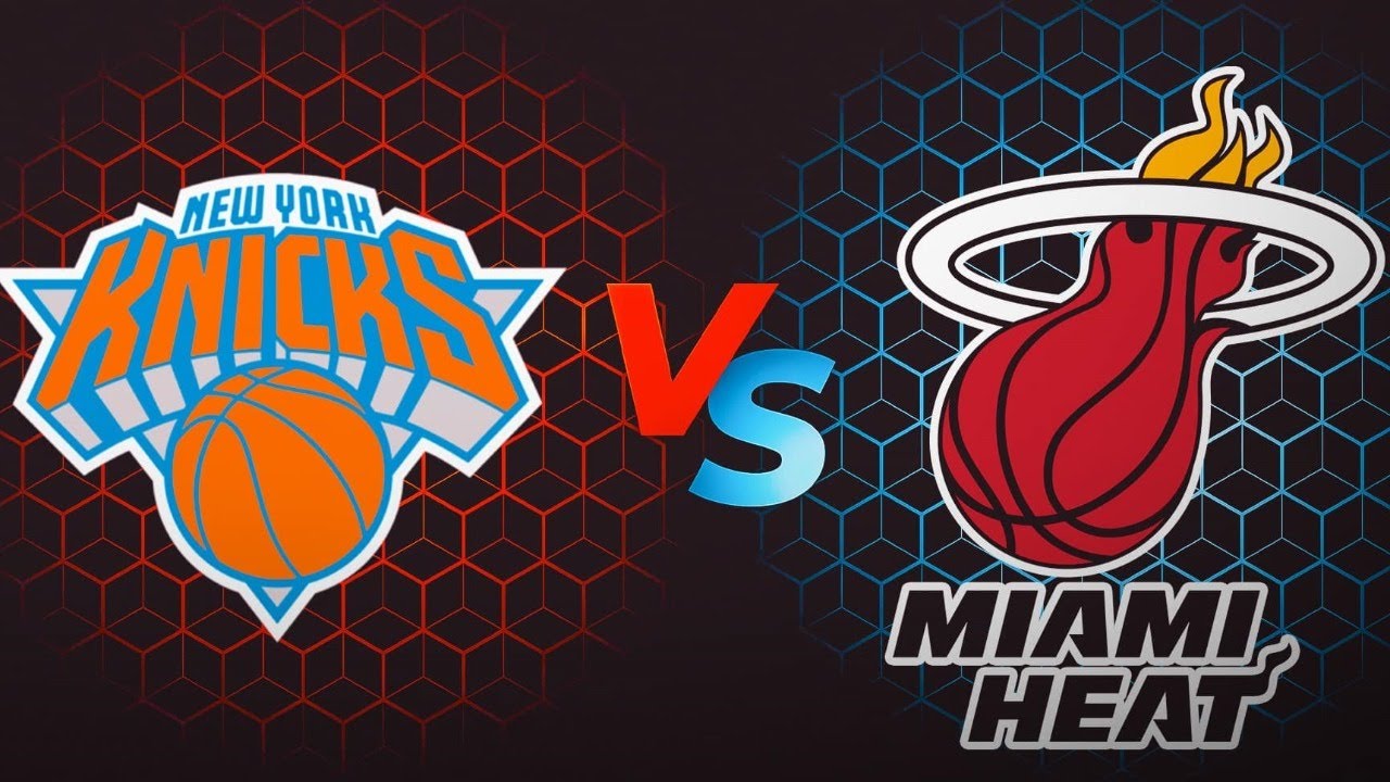 Miami Heat Vs. New York Knicks