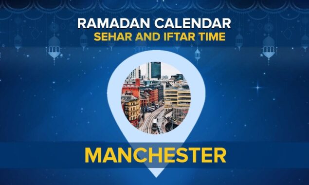 Manchester Ramadan Timings 2022