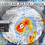After making landfall as a Category 2 hurricane in southern Mexico, Agatha was downgraded to a tropical storm