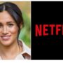 Meghan Markle is ‘devastated’ after having her ‘rug pulled from Netflix’