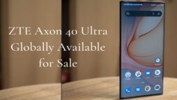 ZTE Axon 40 Ultra is now available globally