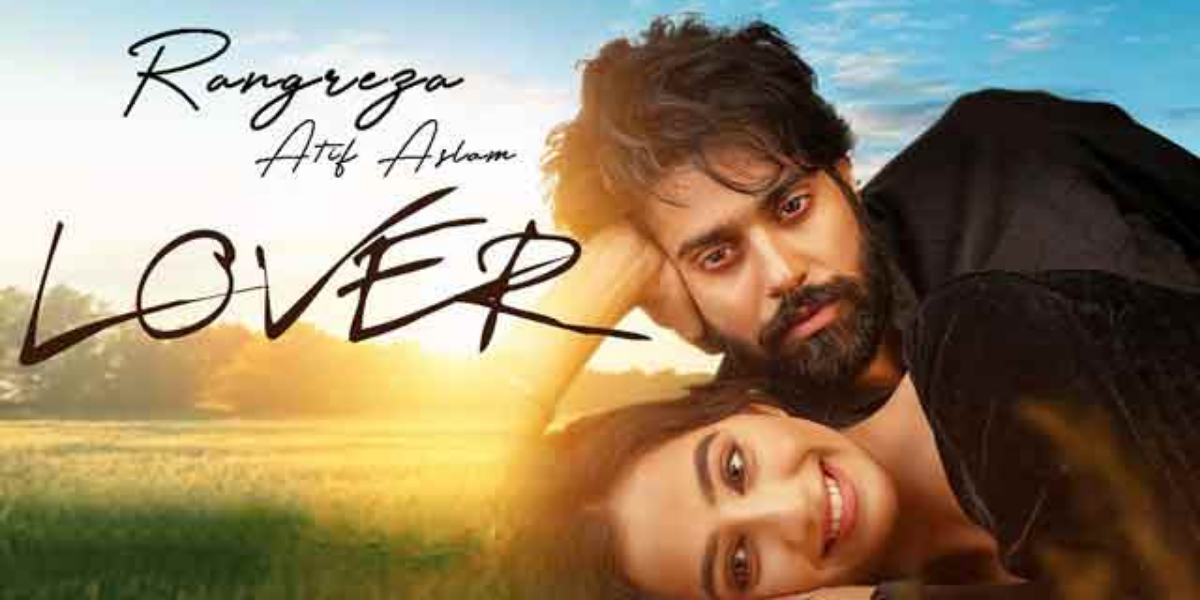 Atif Aslam's new song for the Indian Punjabi film 'Lover' is now available!