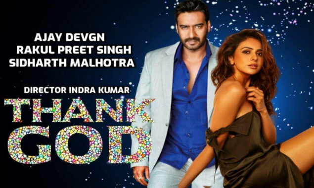 Film Thank God will be released on Diwali 2022; confirmed T-series