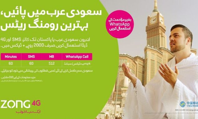 For KSA, Zong 4G offers an IR Bundle to keep them connected during Hajj
