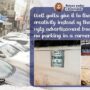 Bengaluru’s inventive “no parking” sign had motorists nodding in agreement