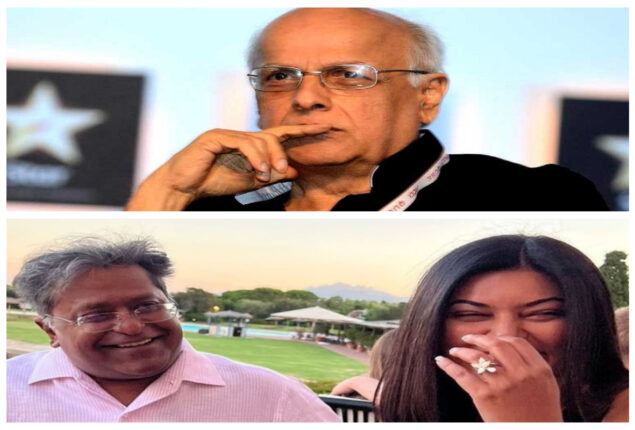 Mahesh Bhatt on Sushmita Sen and Lalit Modi’s dating news