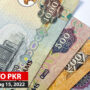 AED TO PKR and other currency rates in Pakistan on 15 Aug 2022