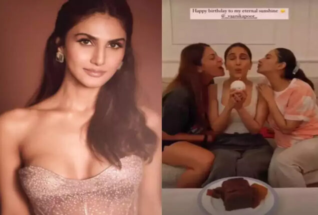 Vaani Kapoor celebrates her birthday with her best friends
