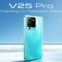 Vivo V25 Pro price in Pakistan & features