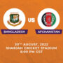 Asia Cup 2022 Live Score Updates | Bangladesh vs Afghanistan | 3rd Match