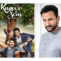 Saif Ali Khan regrets turning down “Kapoor and Sons.”