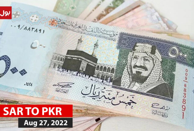 SAR TO PKR and other currency rates in Pakistan on 27 Aug 2022