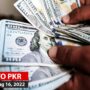 US Dollar rate in Pakistan, 16 Aug 2022