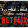 From Sep 5 to Sep 11, binge watch the upcoming Netflix movies