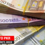 EUR TO PKR and other currency rates in Pakistan on 2 Oct 2022