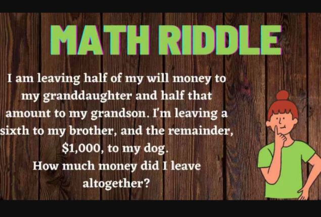 Math Riddle: Calculate the grandma’s money 