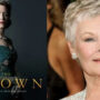 Judi Dench requests a “disclaimer” at beginning of each episode in “The Crown”
