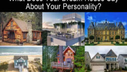 How Does Your Dream House Reflect Your Personality?
