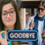 Tickets for Amitabh Bachchan’s “Goodbye” will cost INR 150 on day of release