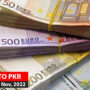 EURO TO PKR – Today’s Euro Rate in Pakistan – 24 Nov 2022