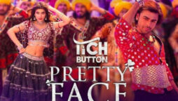 Tich Button item song “Pretty Face” ft. Urwa and Farhan is out!