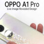 Oppo A1 Pro price in Pakistan & specs
