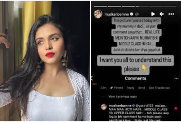 Muskan Bamne responds to troll calling her mom “middle class” I ain’t Pakhi in real life, please think’