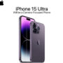 Apple iPhone 15 Ultra price in Pakistan and features