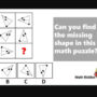 Math Riddles: Find Missing Shapes in 20 Seconds 