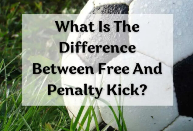 Difference between penalty kick and free kick in soccer (football)