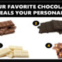 Your Favorite Chocolate Reveals Your True Personality