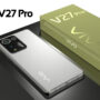 Vivo V27 Pro price in Pakistan & features