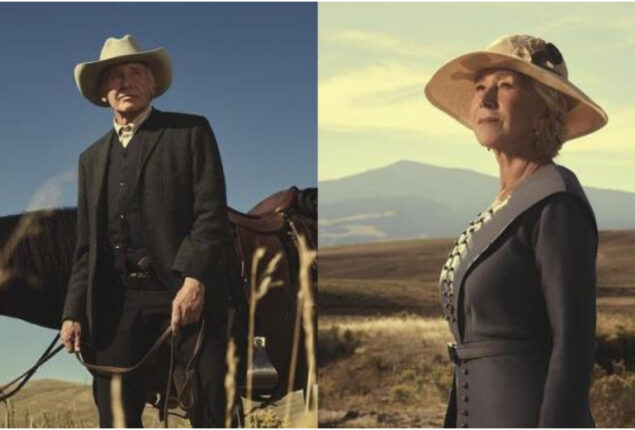 Harrison Ford & Helen Mirren are introduced in “Yellowstone: 1923”