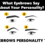 Personality Test: Eyebrows reveal your behaviour