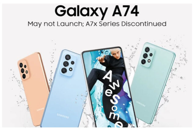 Samsung Galaxy A74 Might not release with Upcoming A-handsets; A7x Series Discontinued