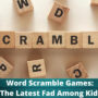 Word Scramble: Unscramble These Difficult 7 Letters Words