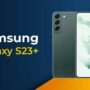 Samsung Galaxy S23 Plus price in Pakistan & Specs