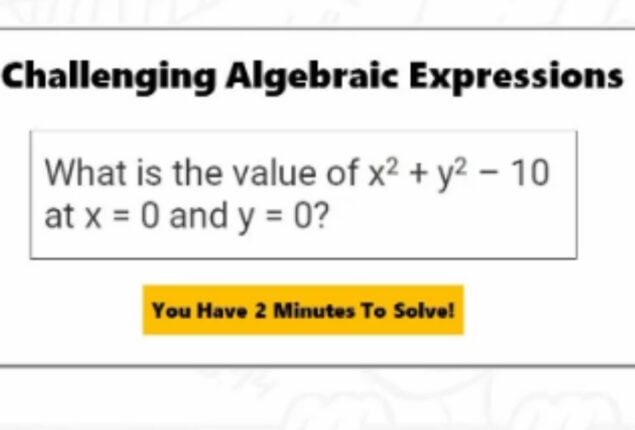 Math Riddles: 5 algebraic expressions with answers