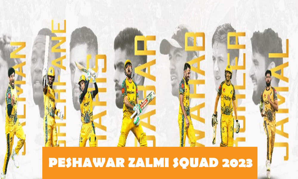 Peshawar Zalmi Squad 2023 | PSL 8 Peshawar Zalmi Squad & Player's list | PSL Draft 2023