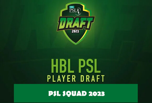 PSL 2023 squads (Pakistan Super League): Complete PSL 8 Player’s list for all teams