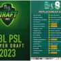 PSL 2023: Franchises finalise squads in PSL Replacement Draft 2023