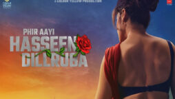 Taapsee Pannu shares poster of ‘Phir Aayi Haseen Dillruba’