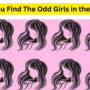 Brain Teaser: Find the Odd image of a Girl in the Group and Try Your Luck!