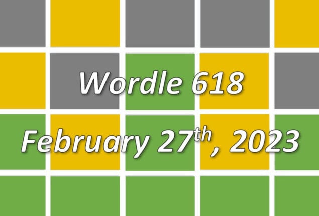 Wordle today February 27, 2023: Here’s answer