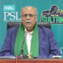 Najam Sethi: PSL8 matches in Lahore and Pindi shall continue as scheduled