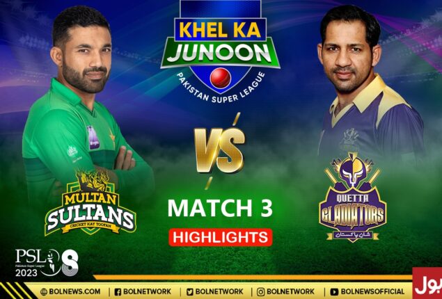 MS vs QG Full Highlights: Multan Sultans vs Quetta Gladiators Full Match Highlights | Match 3