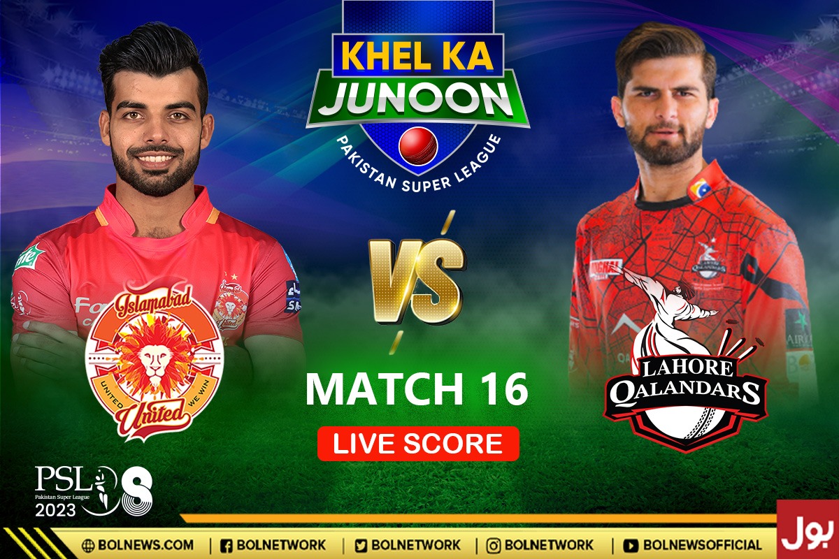 PSL 8 Live Score Update | Lahore Qalandar vs Islamabad United Live Score | LQ vs IU Match 16