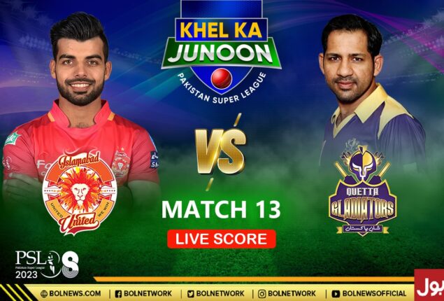 PSL 8 Live Score Update | Quetta Gladiators vs Islamabad United Live Score | QG vs IU Match 13