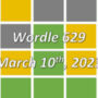 Wordle today March 10, 2023: Here’s answer