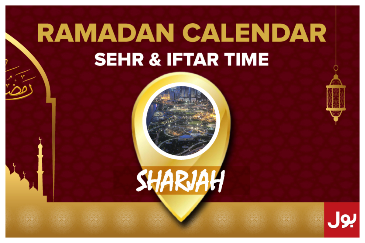 Ramadan Calendar Sharjah 2023 - Sehri and Iftar timing in Sharjah